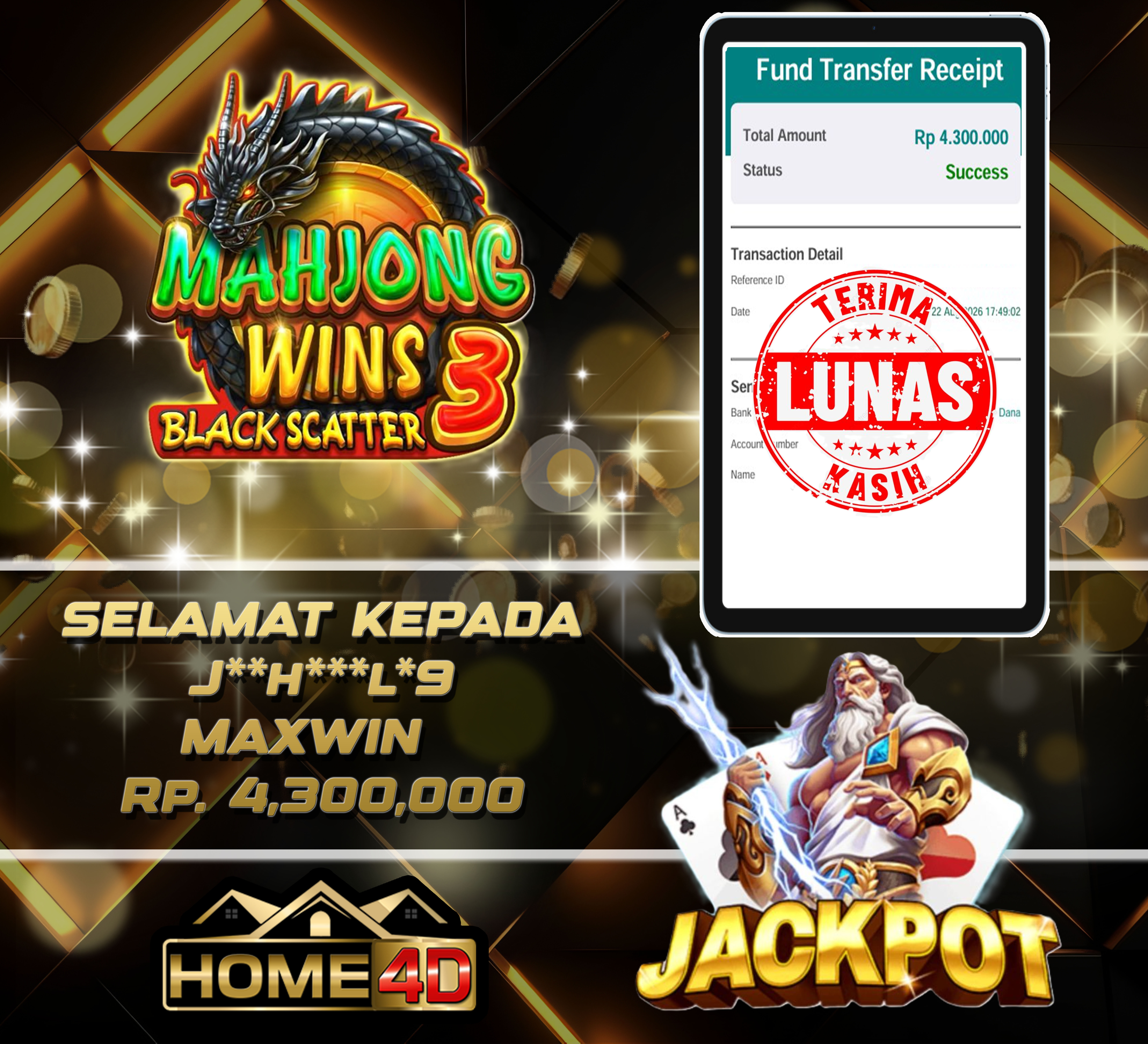 22 Aug 2026, 23:20:59 WIB, HOME4D JACKPOT Mahjong Wins 3 - Black Scatter Rp. 4,300,000
