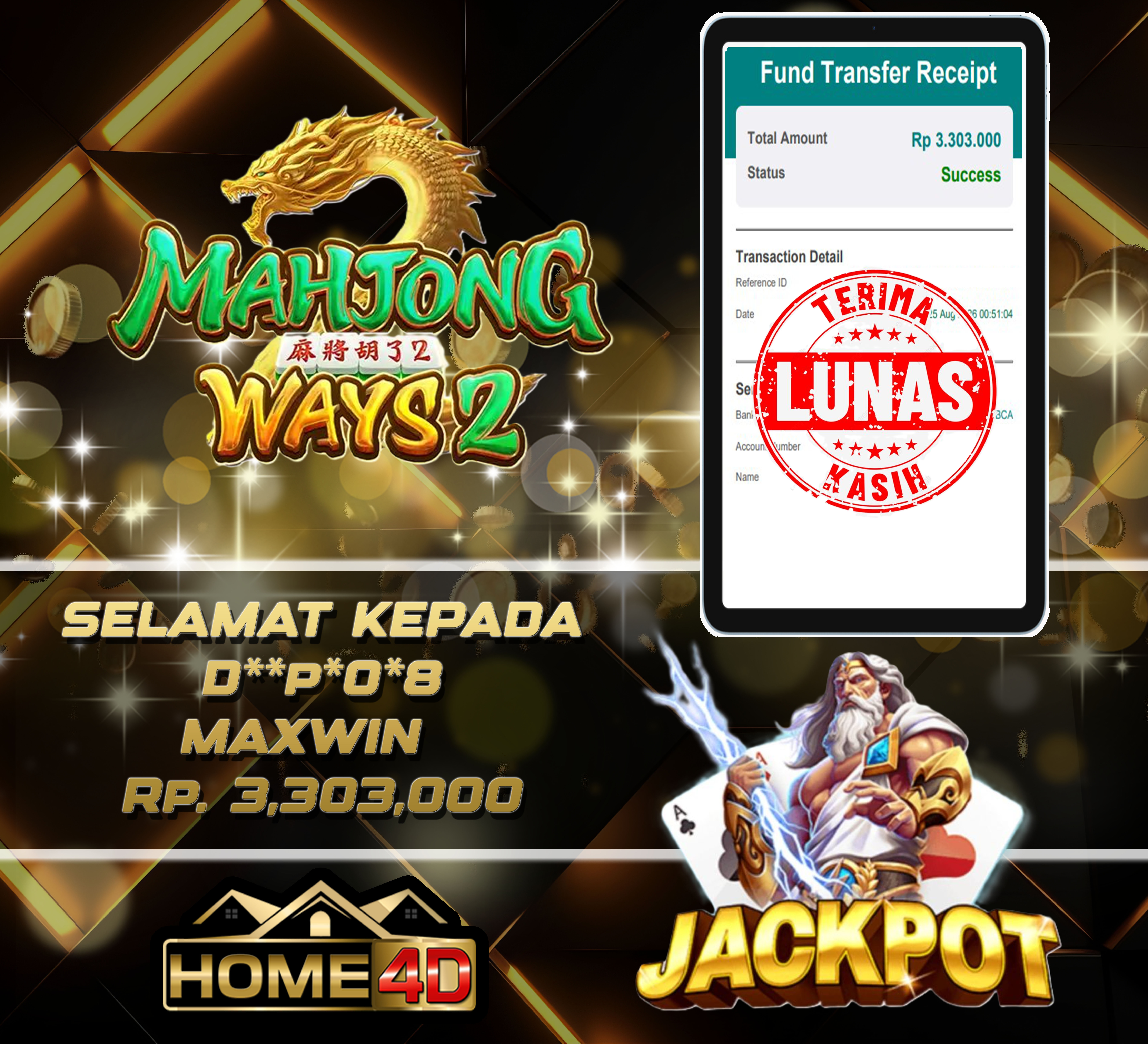 25 Aug 2026, 00:51:15 WIB, HOME4D JACKPOT Mahjong Ways2 Rp. 3,303,000