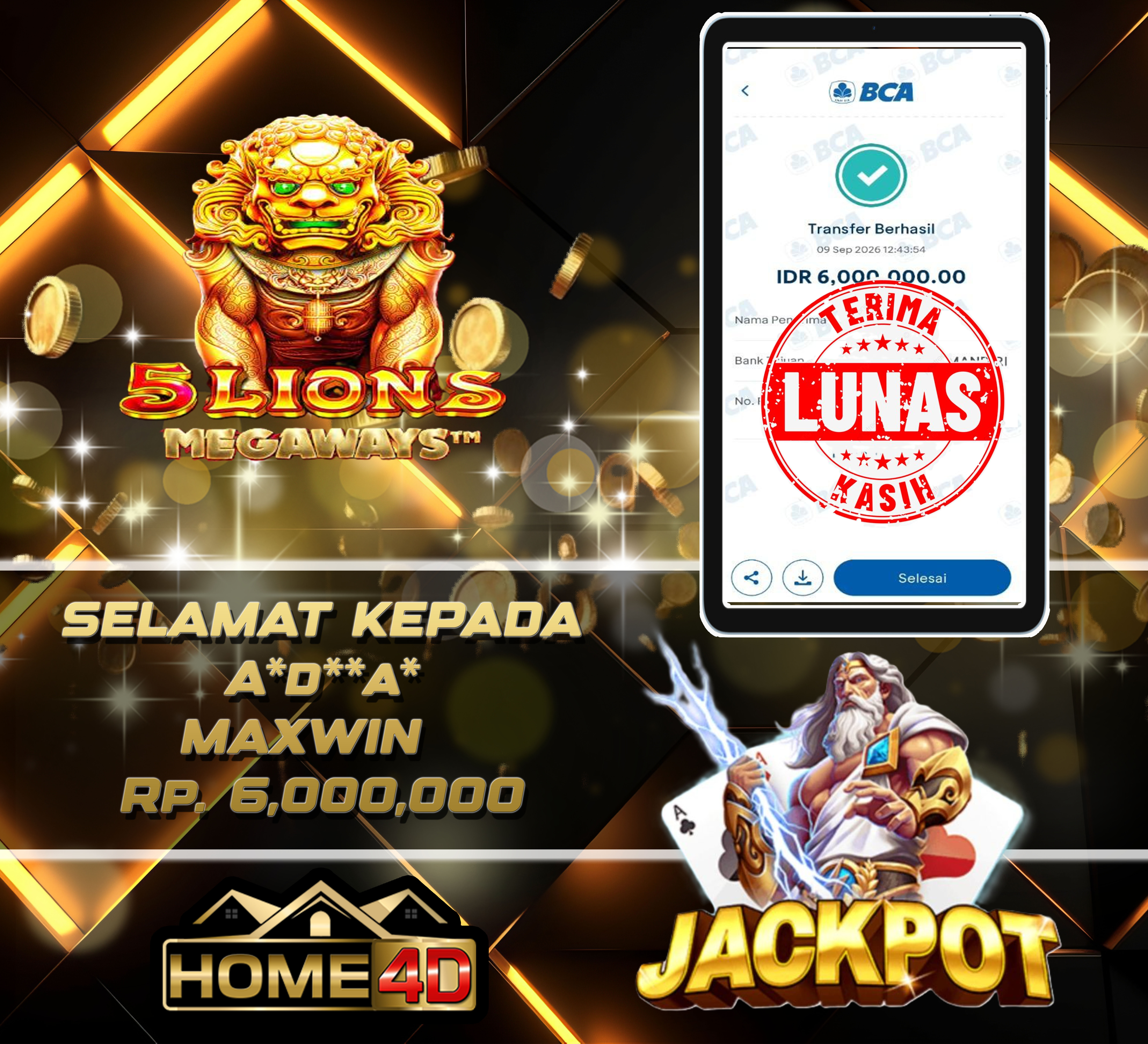 09 Sep 2026 12:43:54 WIB, HOME4D JACKPOT 5 Lions Megaways Rp. 6,000,000